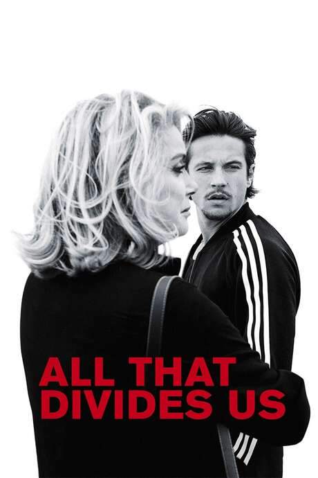 All That Divides Us (2017) movie poster