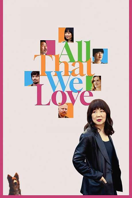 All That We Love (2024) movie poster