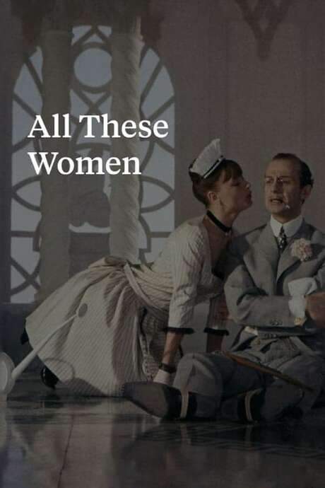 All These Women (1964) movie poster