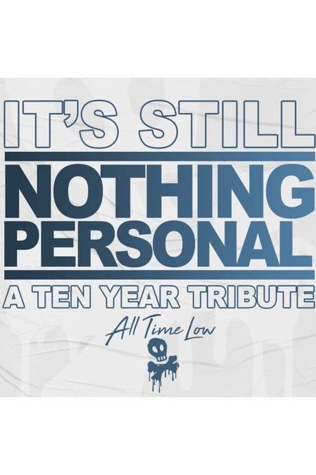All Time Low - It’s Still Nothing Personal (2019) movie poster