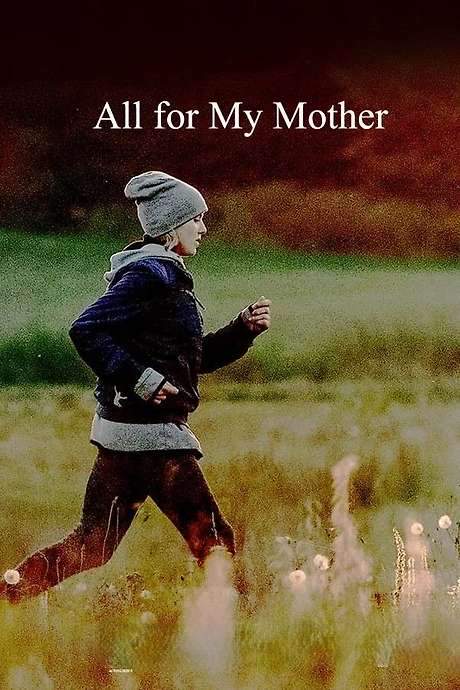 All for My Mother (2019) movie poster