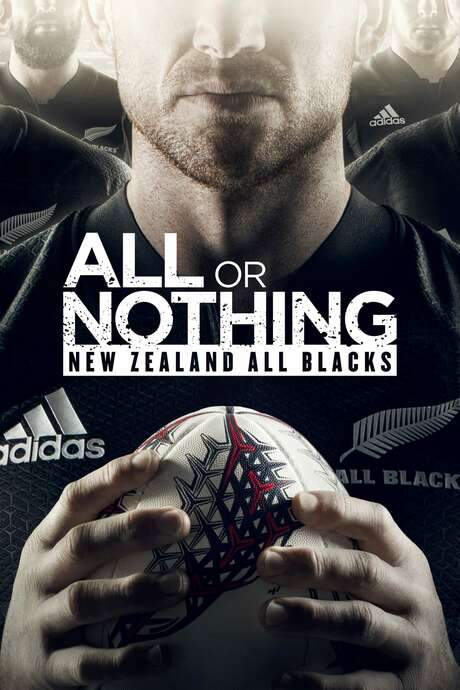 All or Nothing: New Zealand All Blacks (2018) movie poster