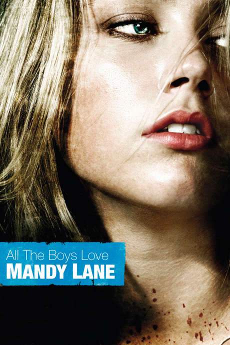 All the Boys Love Mandy Lane (2006) movie poster