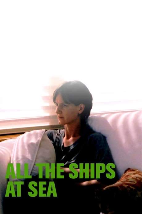 All the Ships at Sea (2004) movie poster