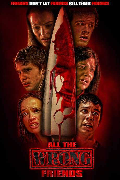 All the Wrong Friends (2016) movie poster