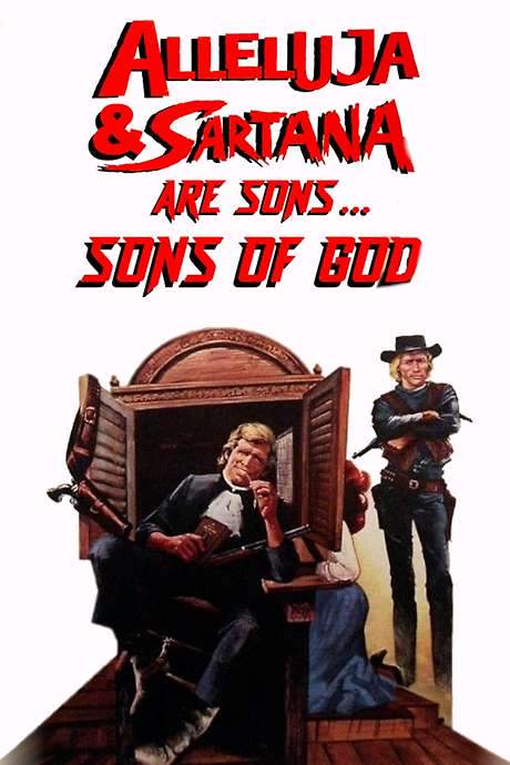 Alleluja & Sartana Are Sons… Sons of God (1972) movie poster