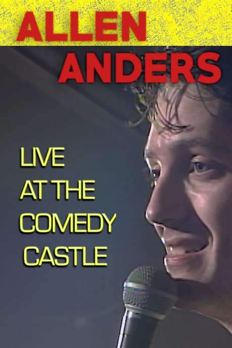 Allen Anders: Live at the Comedy Castle (circa 1987) (2018) movie poster
