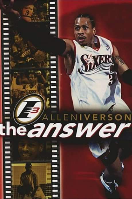 Allen Iverson - The Answer (2002) movie poster