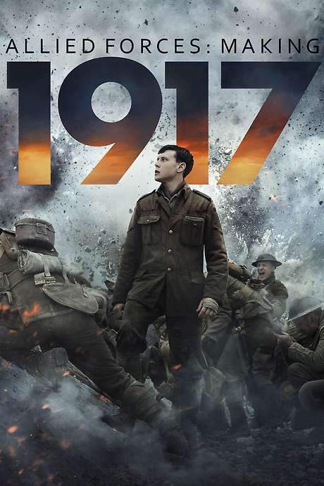 Allied Forces: Making 1917 (2020) movie poster