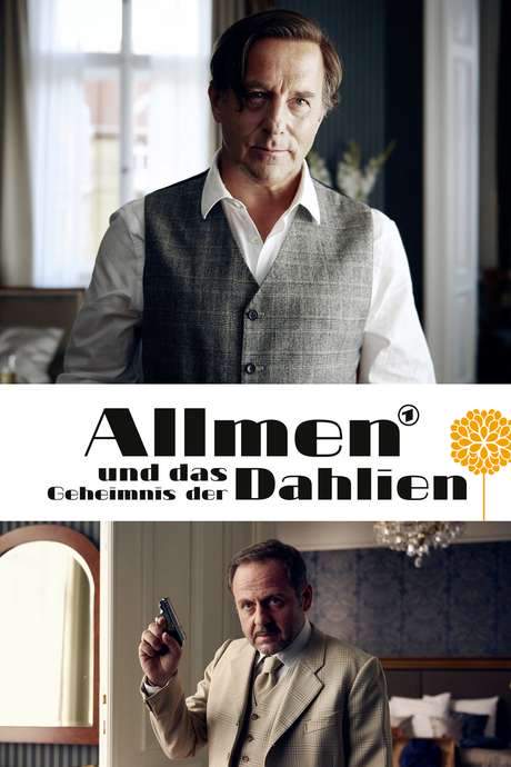 Allmen and the Mystery of the Dahlias (2019) movie poster