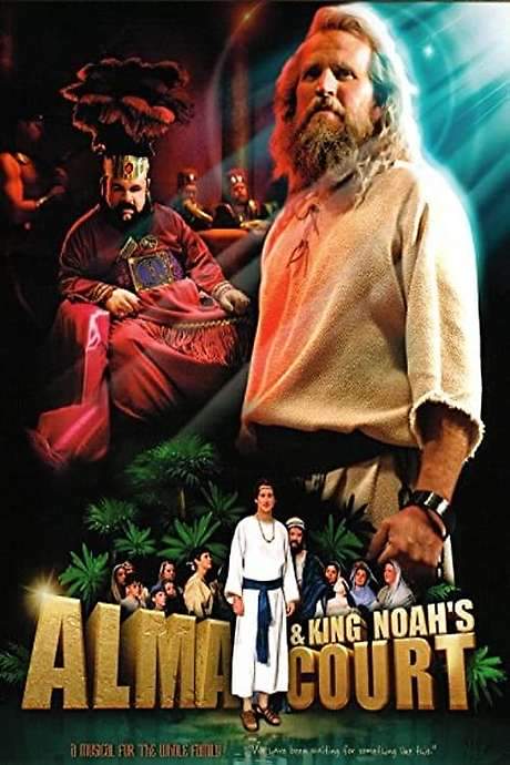 Alma & King Noah’s Court (2005) movie poster