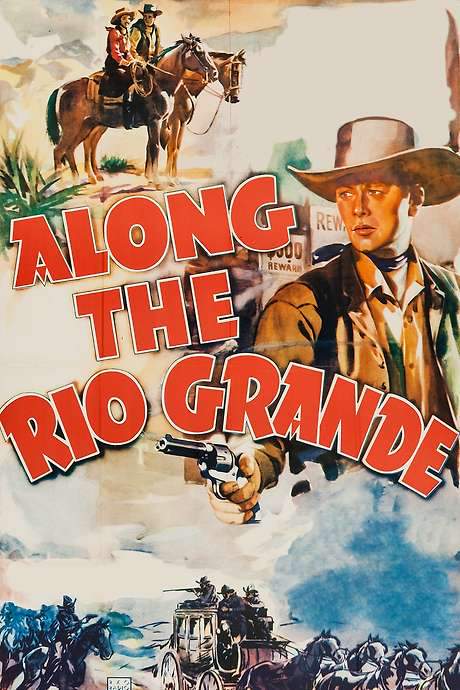 Along the Rio Grande (1941) movie poster