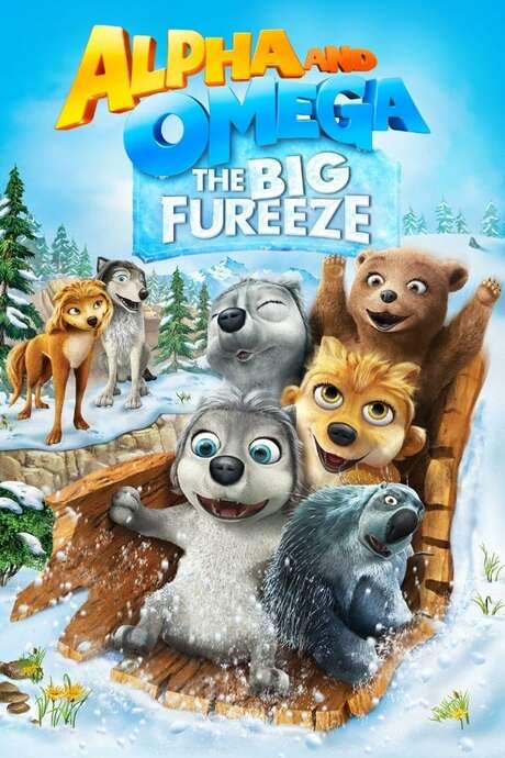 Alpha and Omega: The Big Fureeze (2016) movie poster