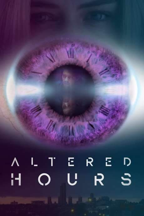 Altered Hours (2016) movie poster