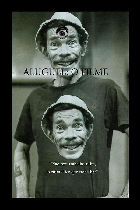 Aluguel: O Filme (2015) movie poster