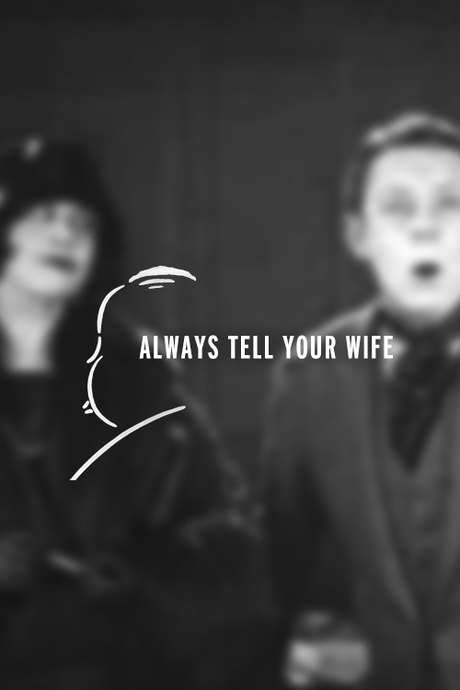 Always Tell Your Wife (1923) movie poster