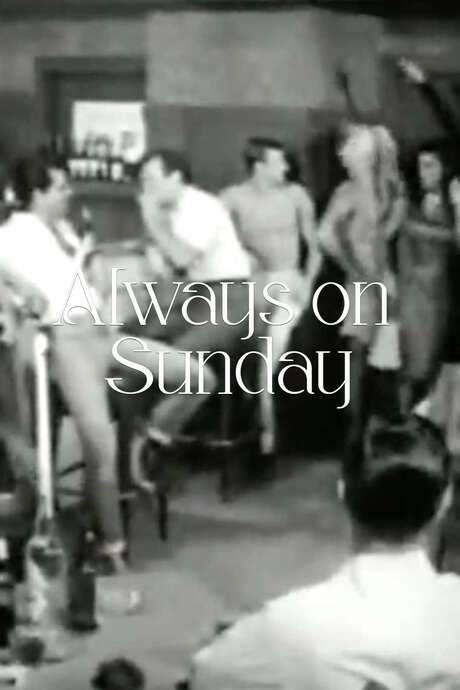 Always on Sunday (1962) movie poster