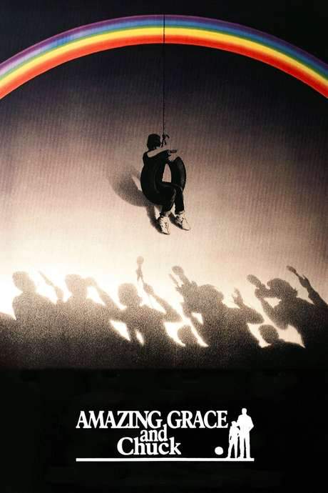 Amazing Grace and Chuck (1987) movie poster