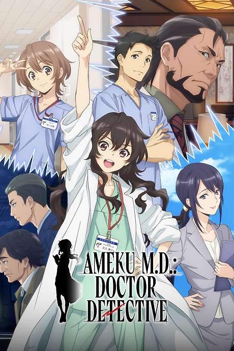 Ameku M.D.: Doctor Detective (2025) movie poster