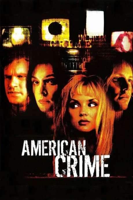 American Crime (2004) movie poster