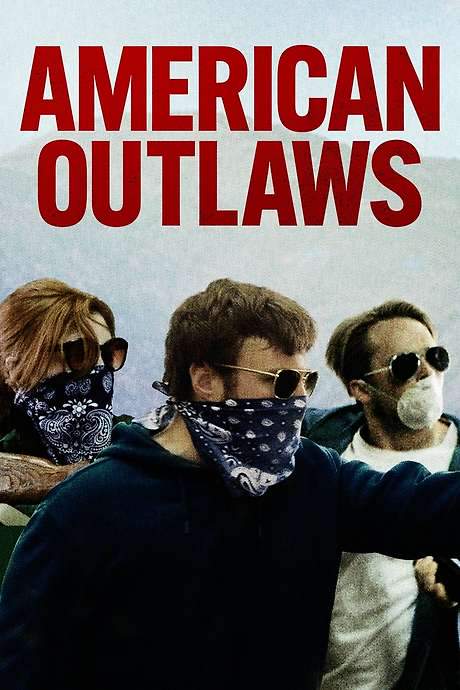 American Outlaws (2023) movie poster