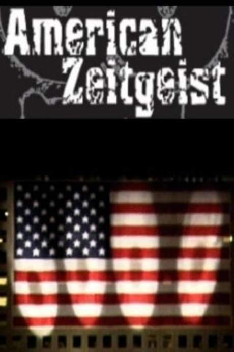 American Zeitgeist (2006) movie poster