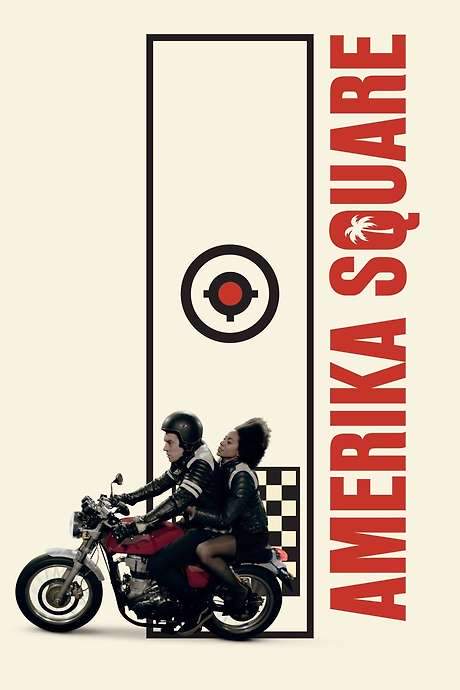 Amerika Square (2016) movie poster