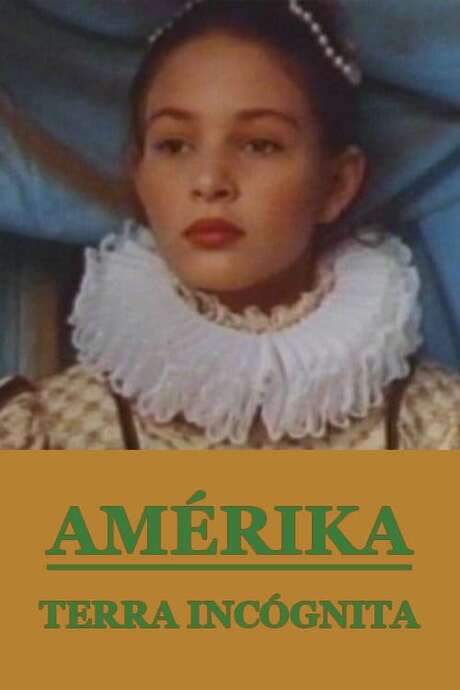 Amerika, Terra Incognita (1988) movie poster