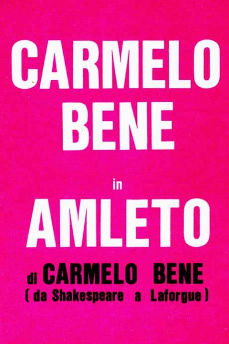 Amleto di Carmelo Bene (da Shakespeare a Laforgue) (1978) movie poster