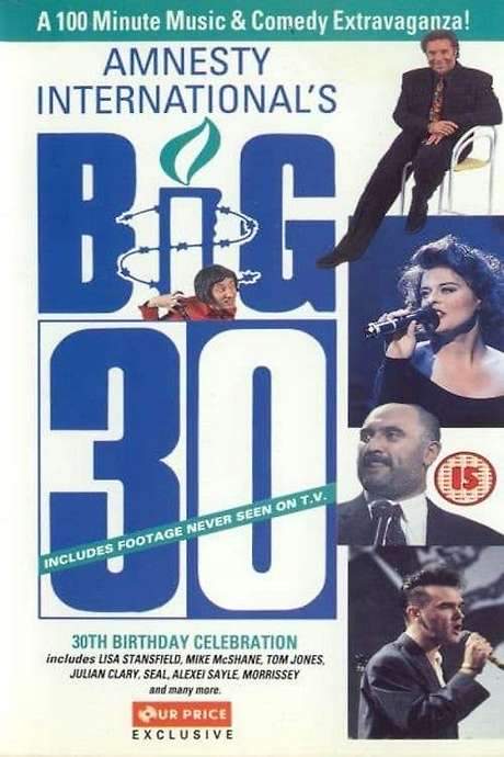 Amnesty International’s Big 30 (1991) movie poster