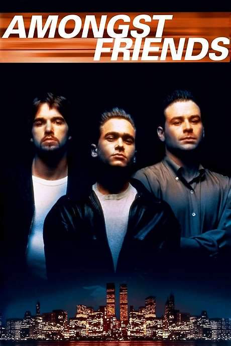 Amongst Friends (1993) movie poster