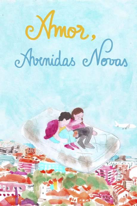 Amor, Avenidas Novas (2018) movie poster