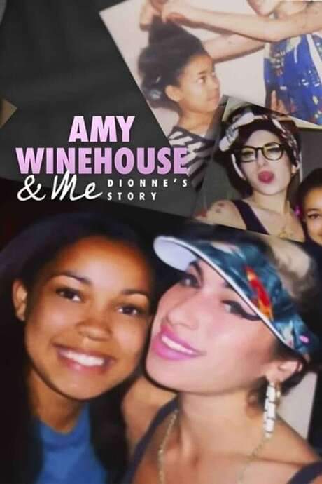 Amy Winehouse & Me - Dionne’s Story (2021) movie poster