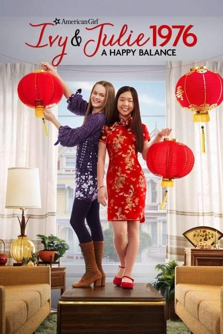 An American Girl Story - Ivy & Julie 1976: A Happy Balance (2017) movie poster
