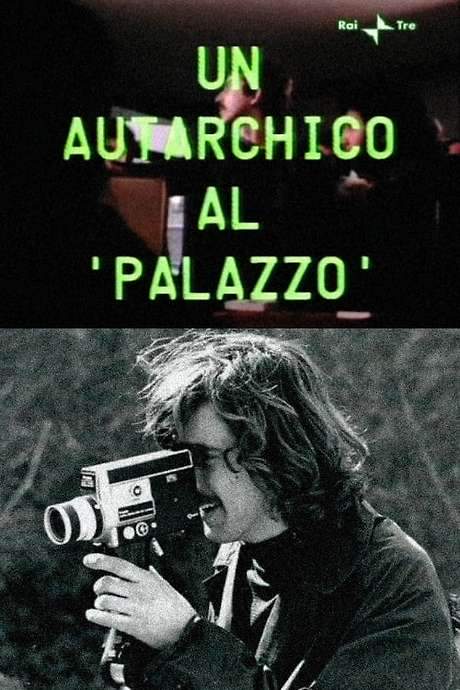 An Autarchic at ‘Palazzo’ (1977) movie poster