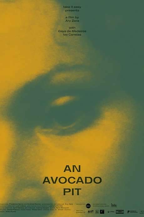 An Avocado Pit (2022) movie poster