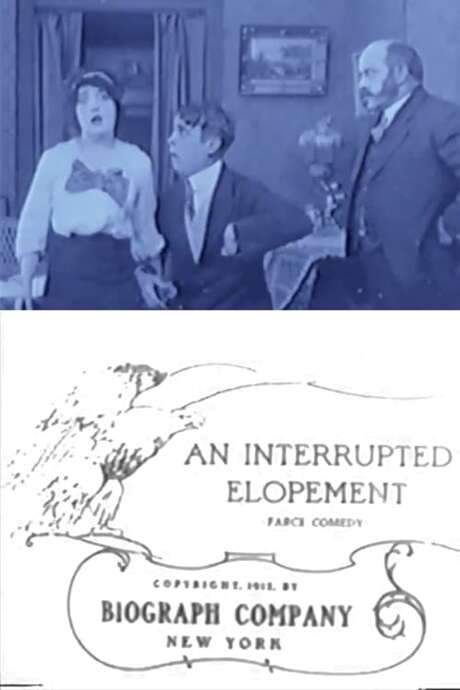 An Interrupted Elopement (1912) movie poster