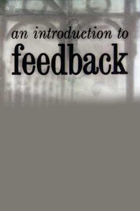 An Introduction to Feedback (1960) movie poster
