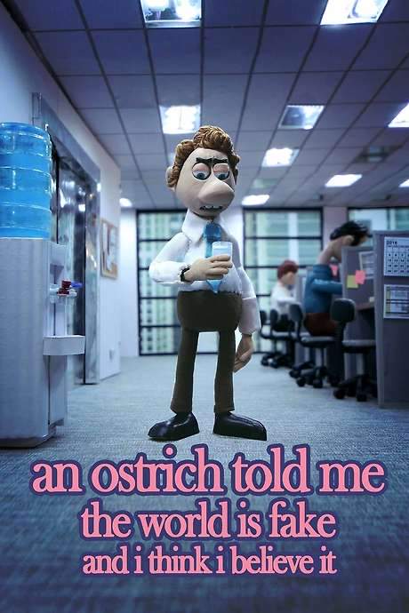 An Ostrich Told Me the World Is Fake and I Think I Believe It (2022) movie poster