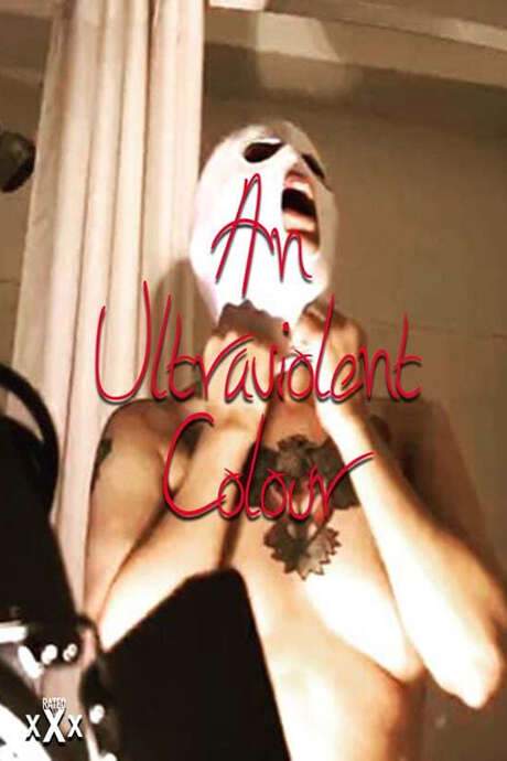 An Ultraviolent Colour (2018) movie poster
