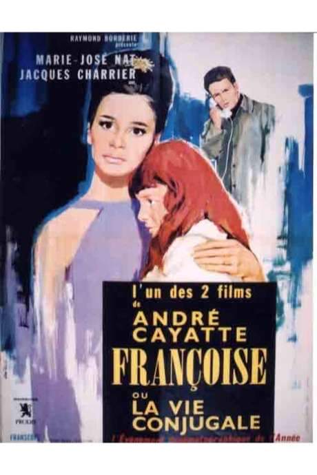 Anatomy of a Marriage: My Days with Françoise (1964) movie poster