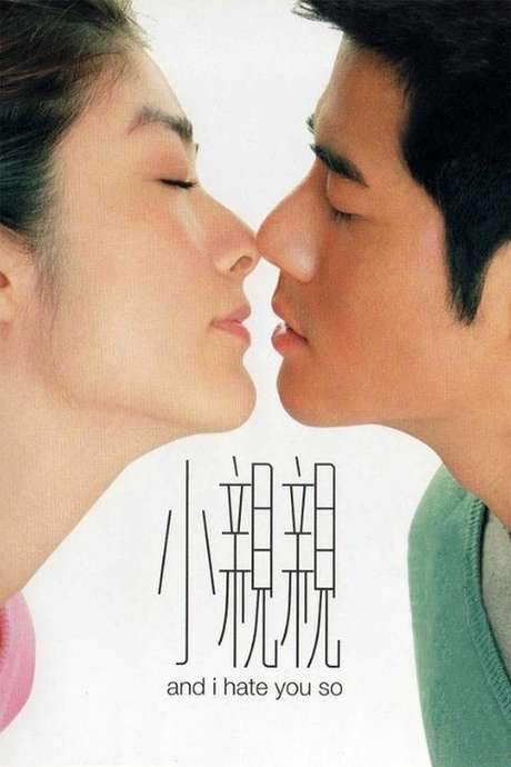 And I Hate You So (2000) movie poster