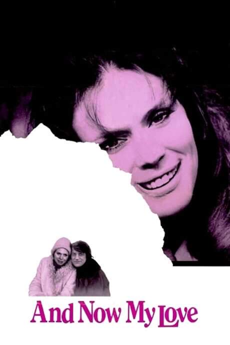 And Now My Love (1974) movie poster