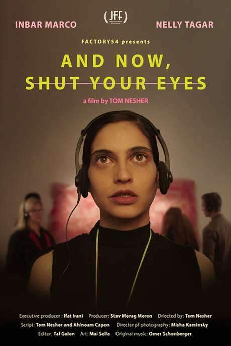 And Now Shut Your Eyes (2020) movie poster