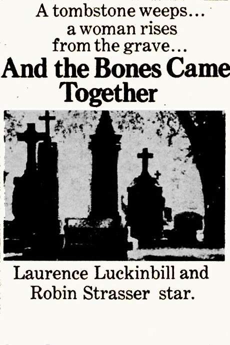 And the Bones Came Together (1973) movie poster