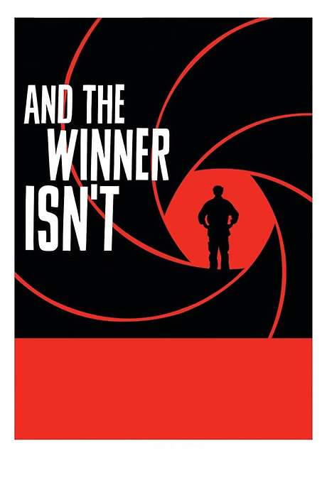 And the Winner Isn’t (2017) movie poster