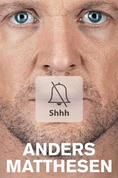 Anders Matthesen: Shhh (2016) movie poster