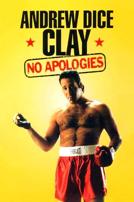 Andrew Dice Clay: No Apologies (1993) movie poster