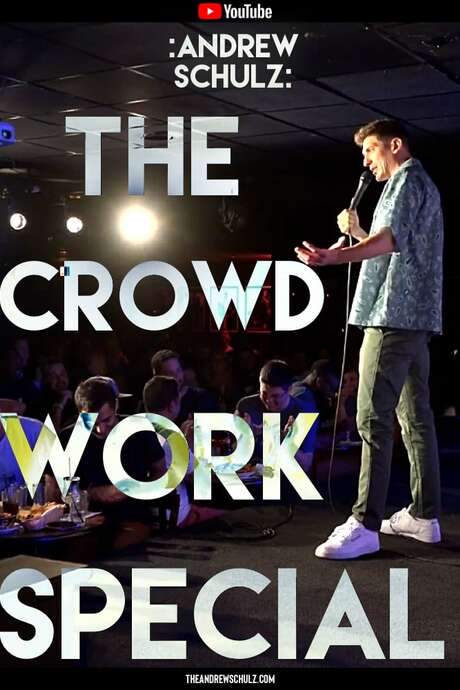 Andrew Schulz: The Crowd Work Special (2019) movie poster