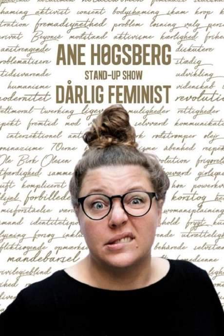 Ane Høgsberg: Dårlig Feminist (2017) movie poster